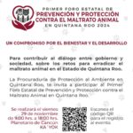 PPAQROO invita al Primer Foro Estatal de Prevención y Protección contra el Maltrato Animal en Quintana Roo