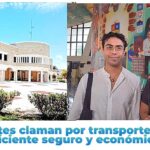 Estudiantes universitarios claman por transporte público, eficiente seguro y económico