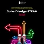 Participa como Guía Divulga-STEAM 2025