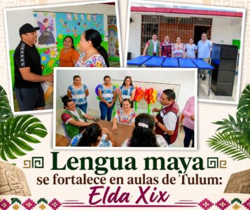 Lengua maya se fortalece en aulas de Tulum: Elda Xix
