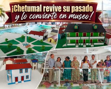 Chetumal revive su origen: la maqueta de Payo Obispo se convierte en museo