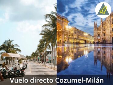 Cozumel tendrá vuelo directo a Milán a partir del 24 de diciembre